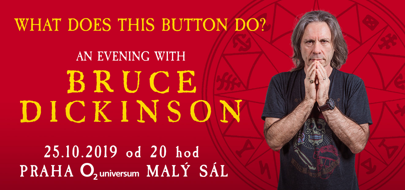 Thumbnail # Bruce Dickinson představí v O2 universum svoji autobiografii What does this button do?