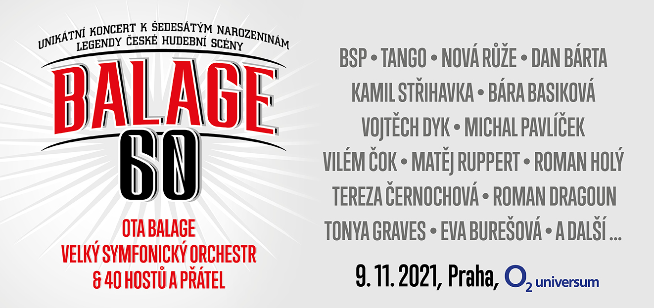 Thumbnail # Unikátní koncert k šedesátým narozeninám Oty Balage se uskuteční 9.11.2021 v pražském O2 universu
