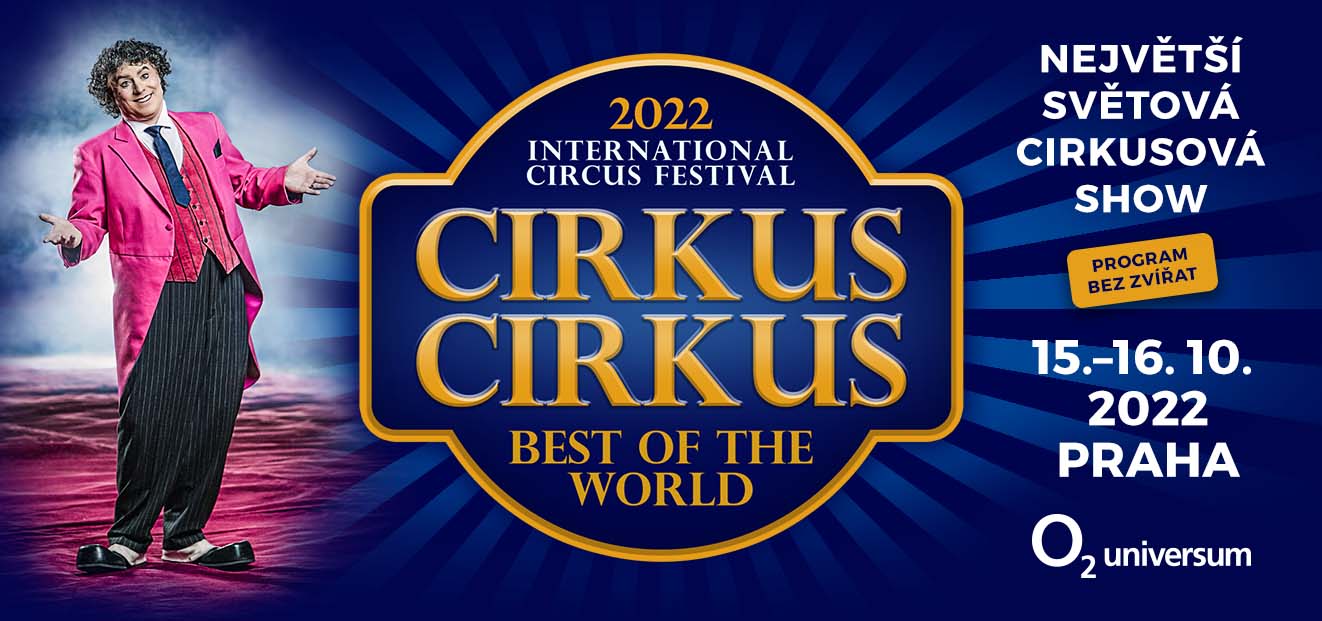Thumbnail # Unikátní CIRKUS CIRKUS Festival  se špičkami světové akrobacie opět v ČR! Strhující podívaná v říjnu v O2 universum