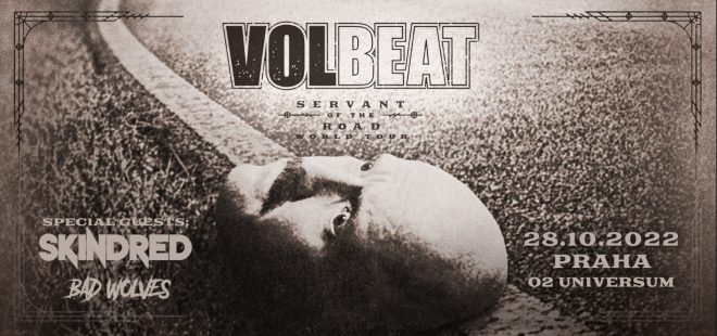 Dánští rock’n’rolloví rebelové Volbeat oznamují rozsáhlé světového turné. 28. 10. 2022 zavítají do pražského O2 universa
