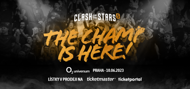 Clash of the Stars⁵ – THE CHAMP IS HERE!