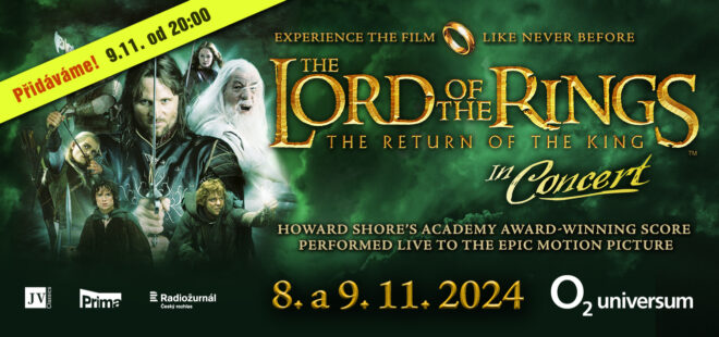 The organizers are adding a third Lord of the Rings: The Return of the King concert due to great interest. It will take place on 9/11/2024 at 20:00 at O2 universum