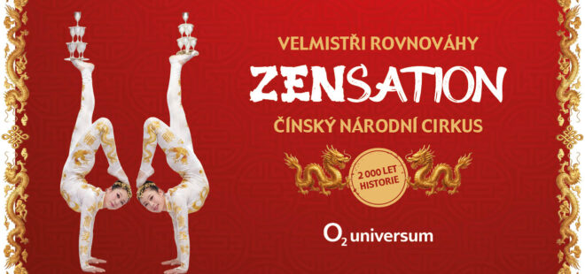 Chinese National Circus in the Czech Republic for the First Time: Breathtaking ZENSATION Show Heads to Prague in February 2027